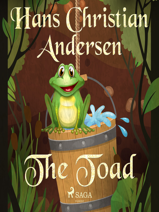 Title details for The Toad by Hans Christian Andersen - Wait list